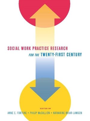 cover image of Social Work Practice Research for the Twenty-First Century